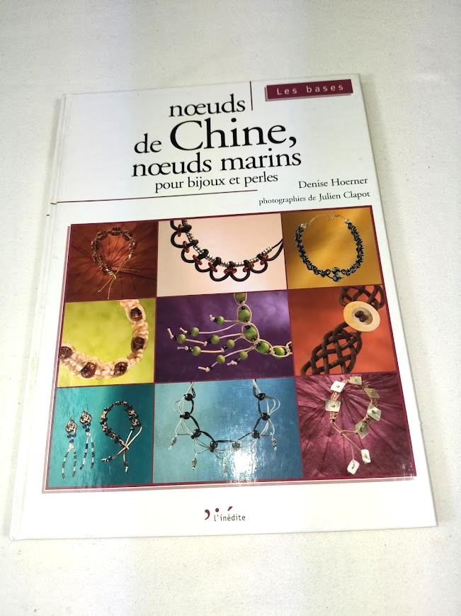 Livre "Noeuds de Chine pour bijoux et perles"